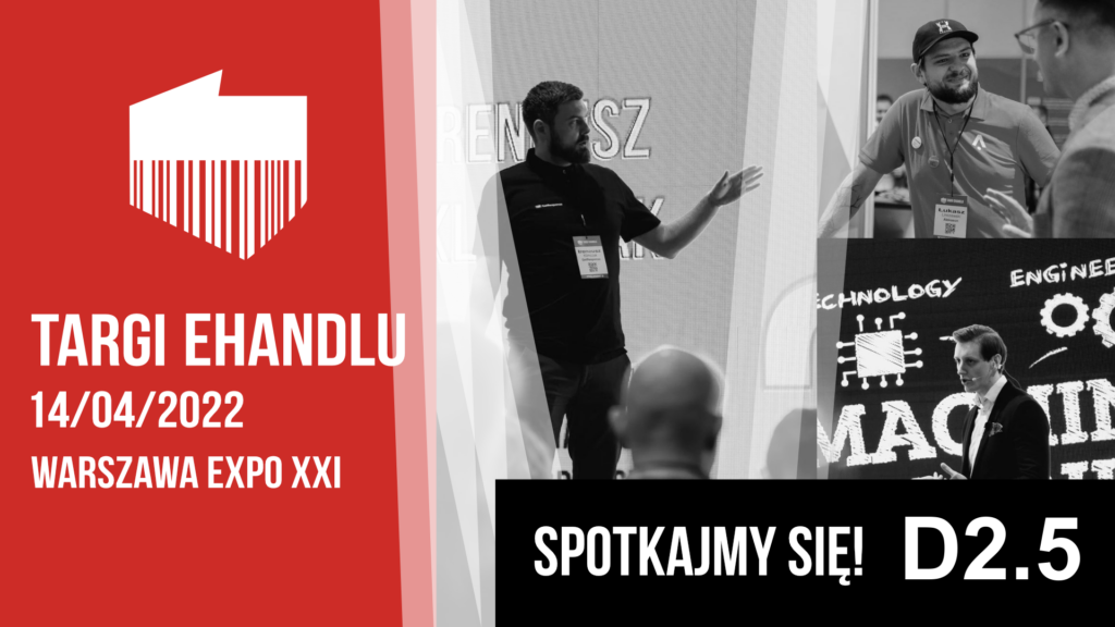 14 kwietnia zapraszamy na&nbsp;Targi eHandlu