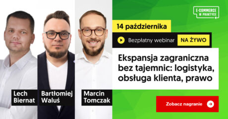 Zobacz nagranie webinaru „Ekspansja zagraniczna bez tajemnic”